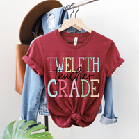 Twelfth grade teacher 4148 DTF TRANSFER