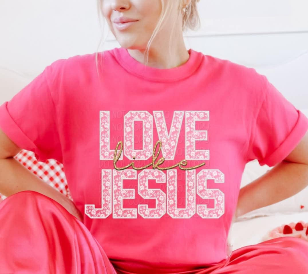 Love like Jesus white lace 92291 DTF transfer