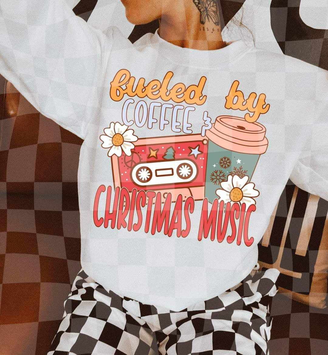 Fueled by coffee & Christmas music (LYTTLE) 65789 DTF transfer