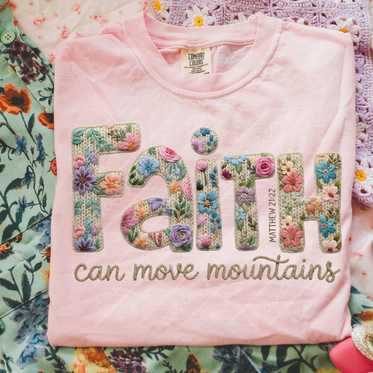 Faith can move mountains faux embroidery flowers Tuesday Deal DTF