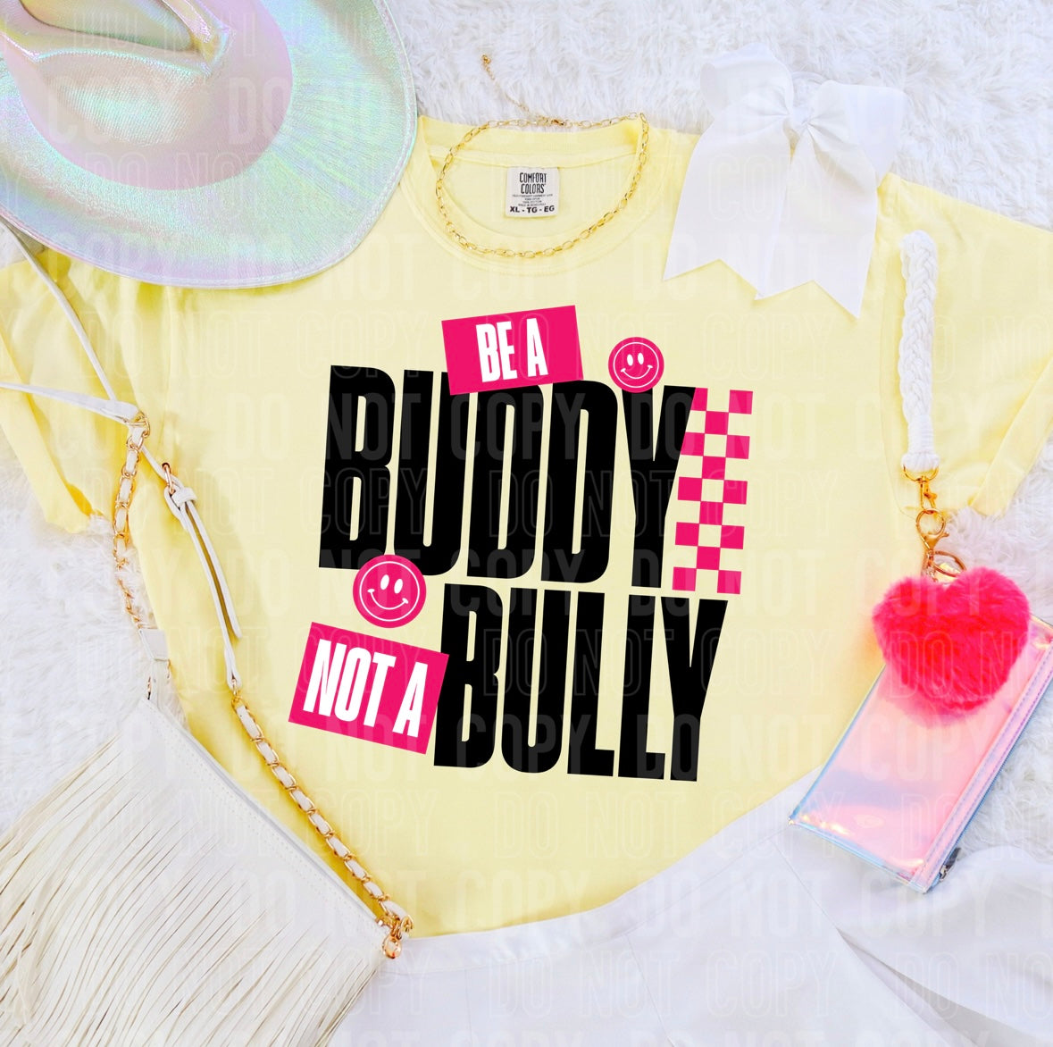 Be a buddy not a bully 95989 DTF transfer