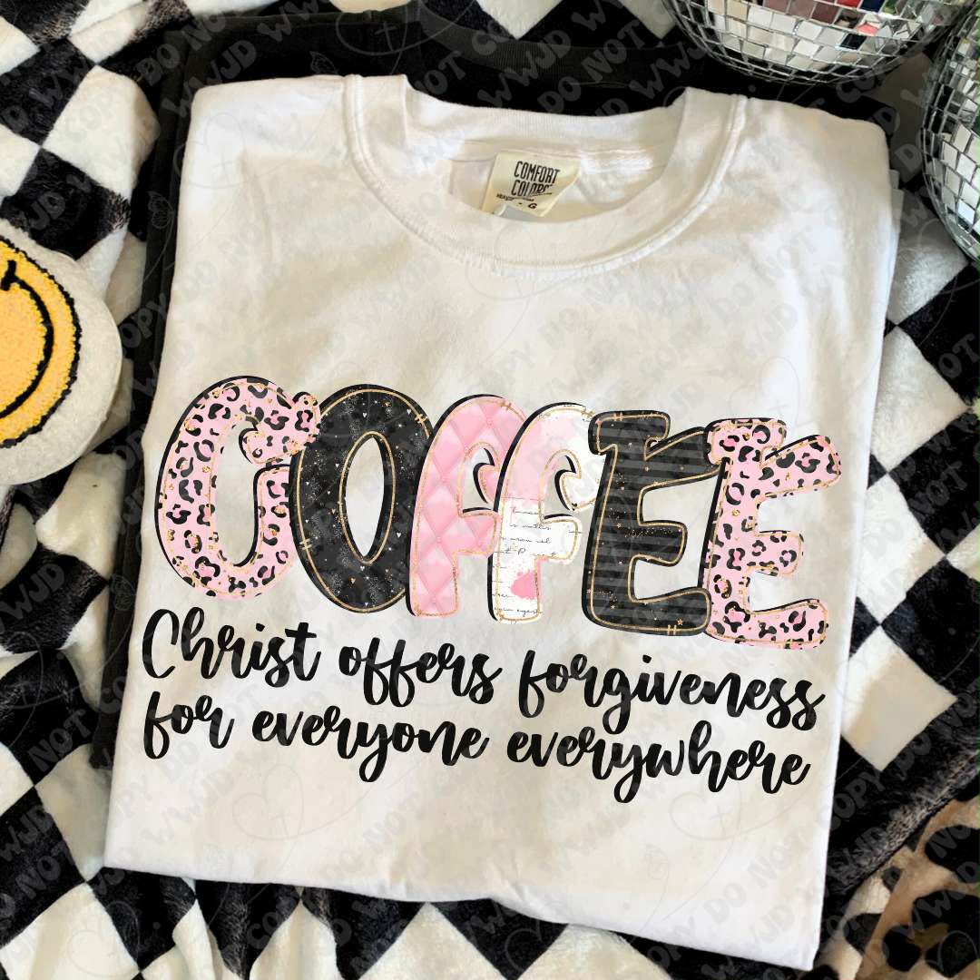 Coffee, Christ offers (Vehement) DTF transfer