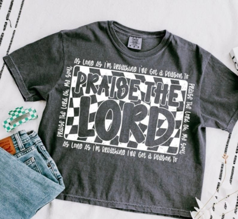 Praise the lord checkered background WHITE 106489 DTF transfer