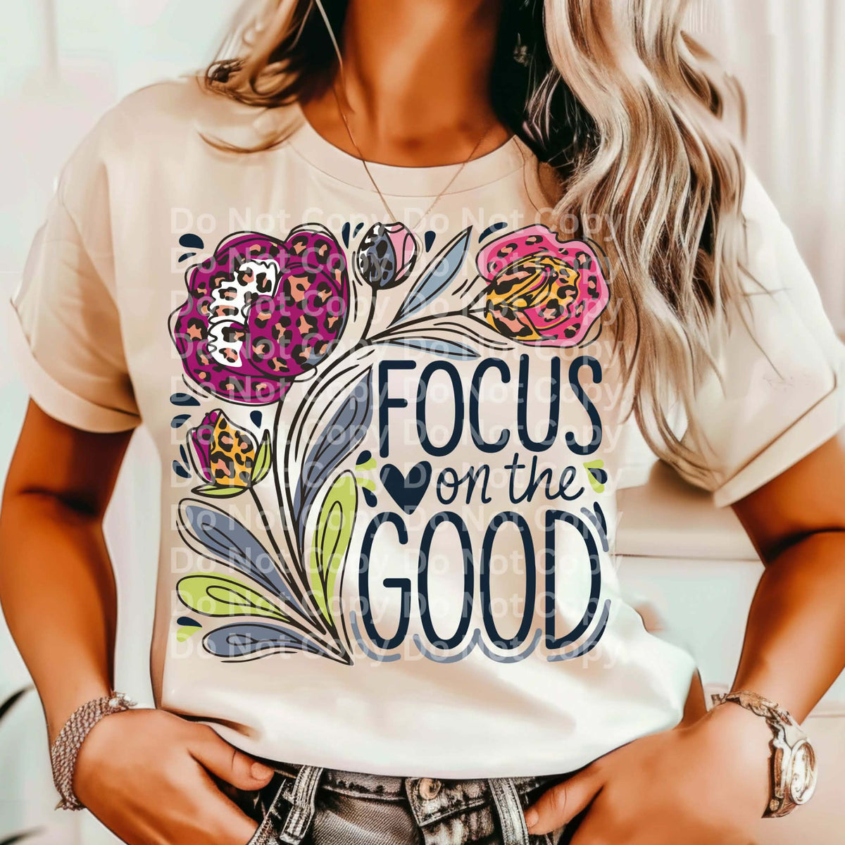 Focus on the good flowers Sunday special DTF transfer