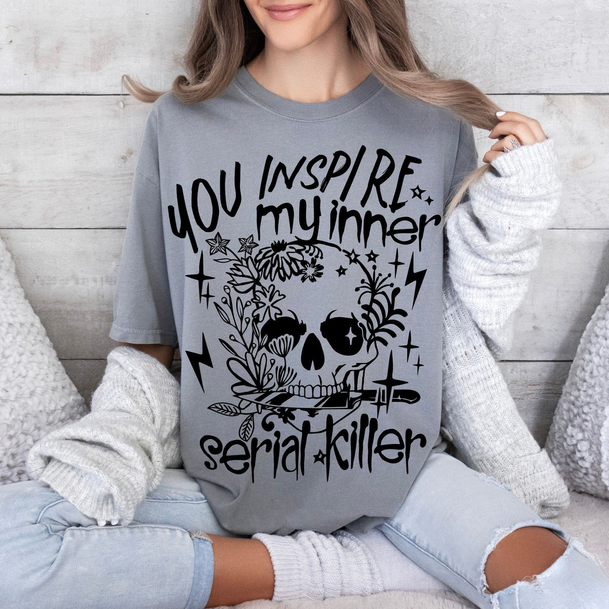 You Inspire My Inner Serial Killer-38935-DTF transfer