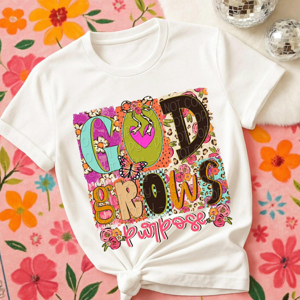 God grows purpose (DWS) DTF Transfer