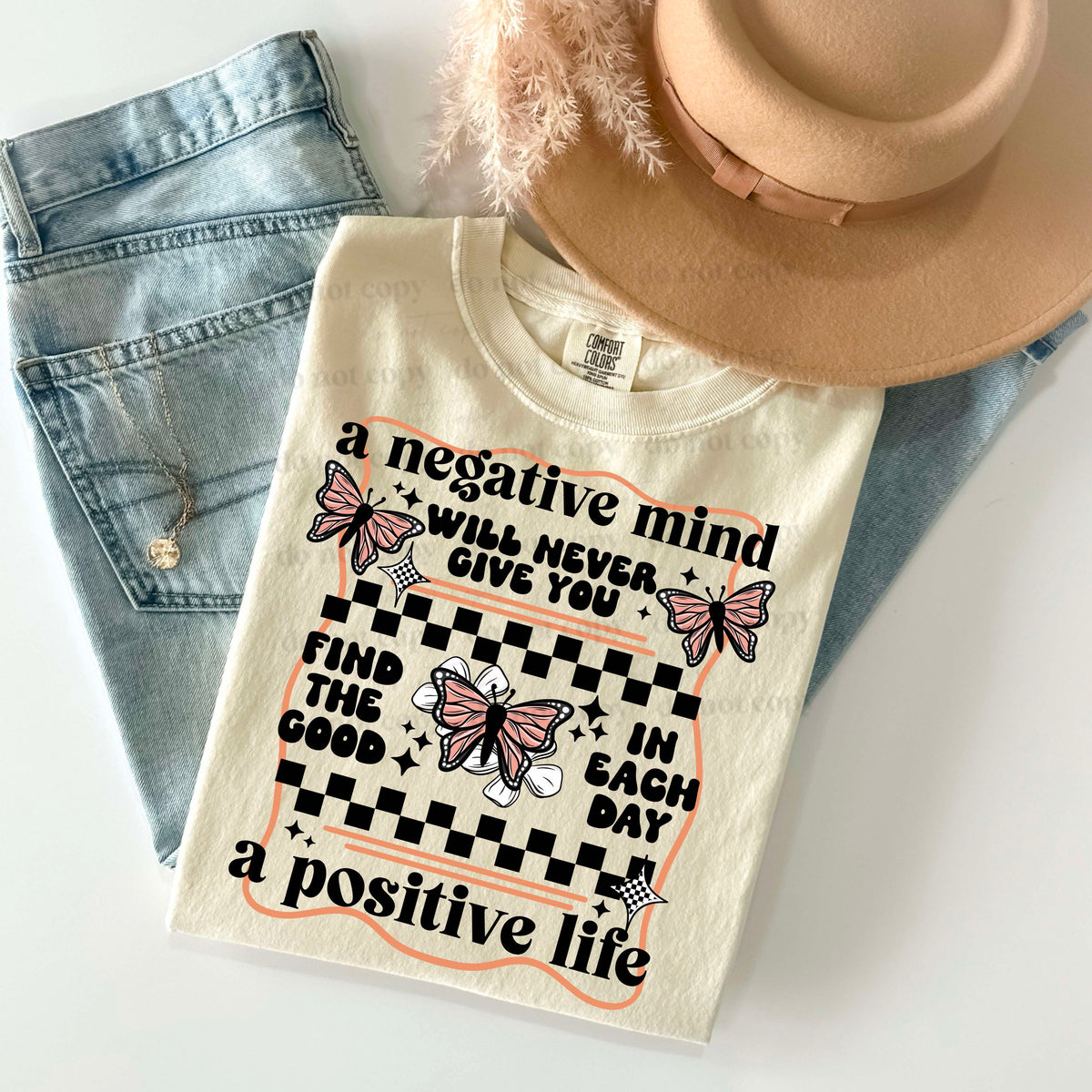 A negative mind will never give you a positive life BLACK (CSC) 58835 DTF transfer