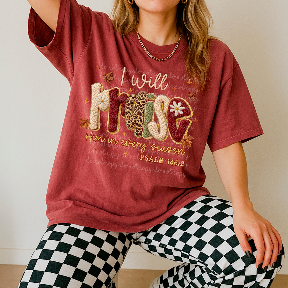 Praise him in every season Faux Yarn 116758 DTF Transfer