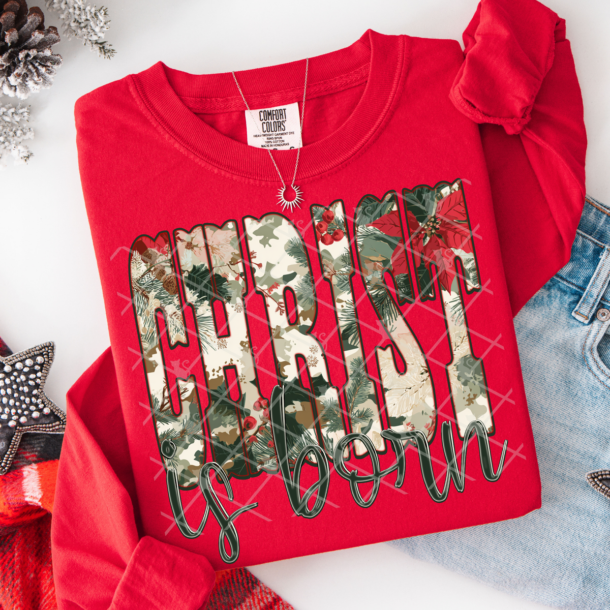 Christ is Born Christmas Floral Font (TDD) DTF Transfer