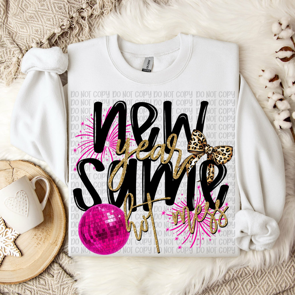 New Year same hot mess (VP) DTF Transfer