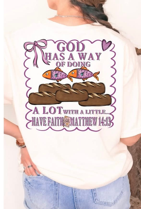 God has a way of doing a lot (back print) (S&G) DTF Transfer