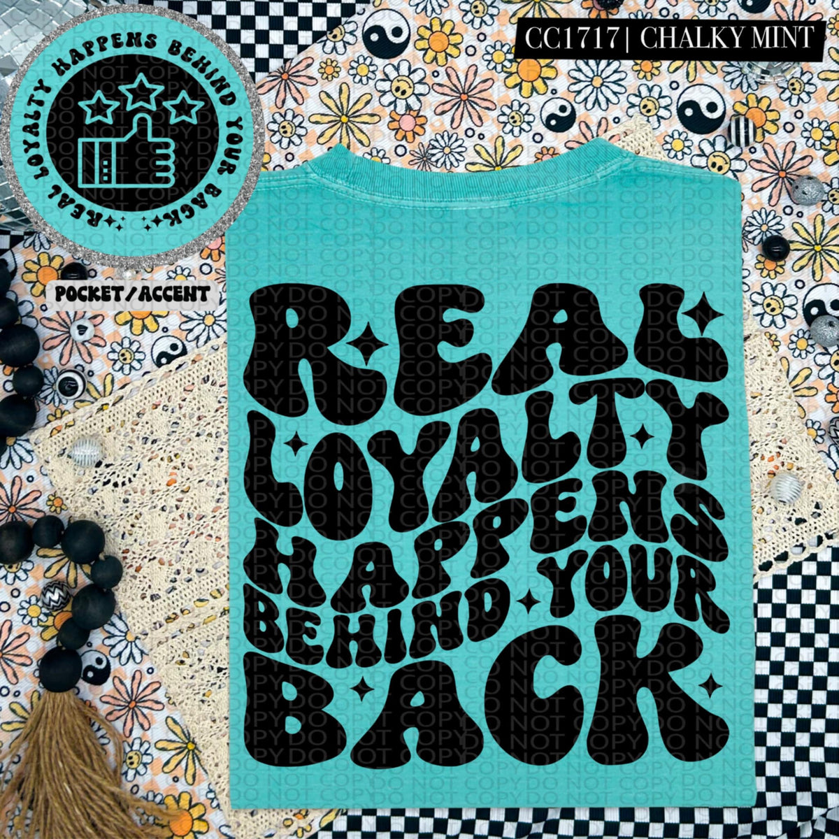 Real loyalty happens behind your back BLACK BACK (HW) 87287 DTF transfer