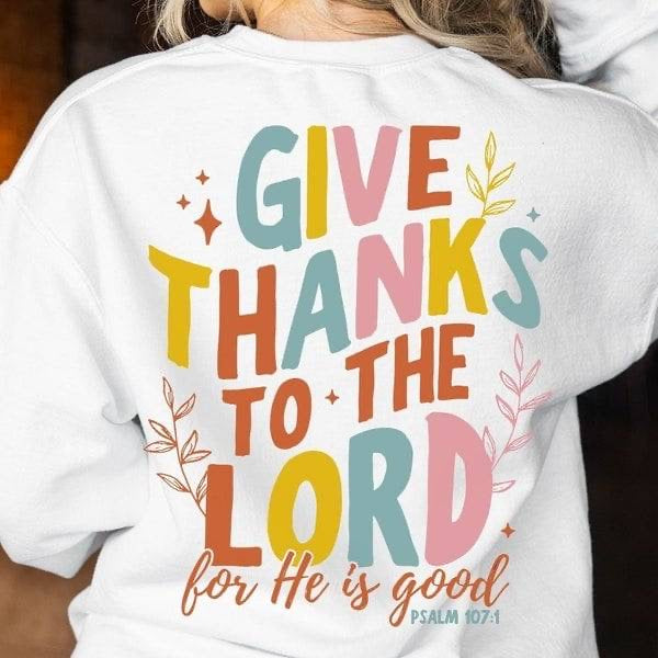 Give thanks to the lord colorful (KARTA) 64073 DTF transfer