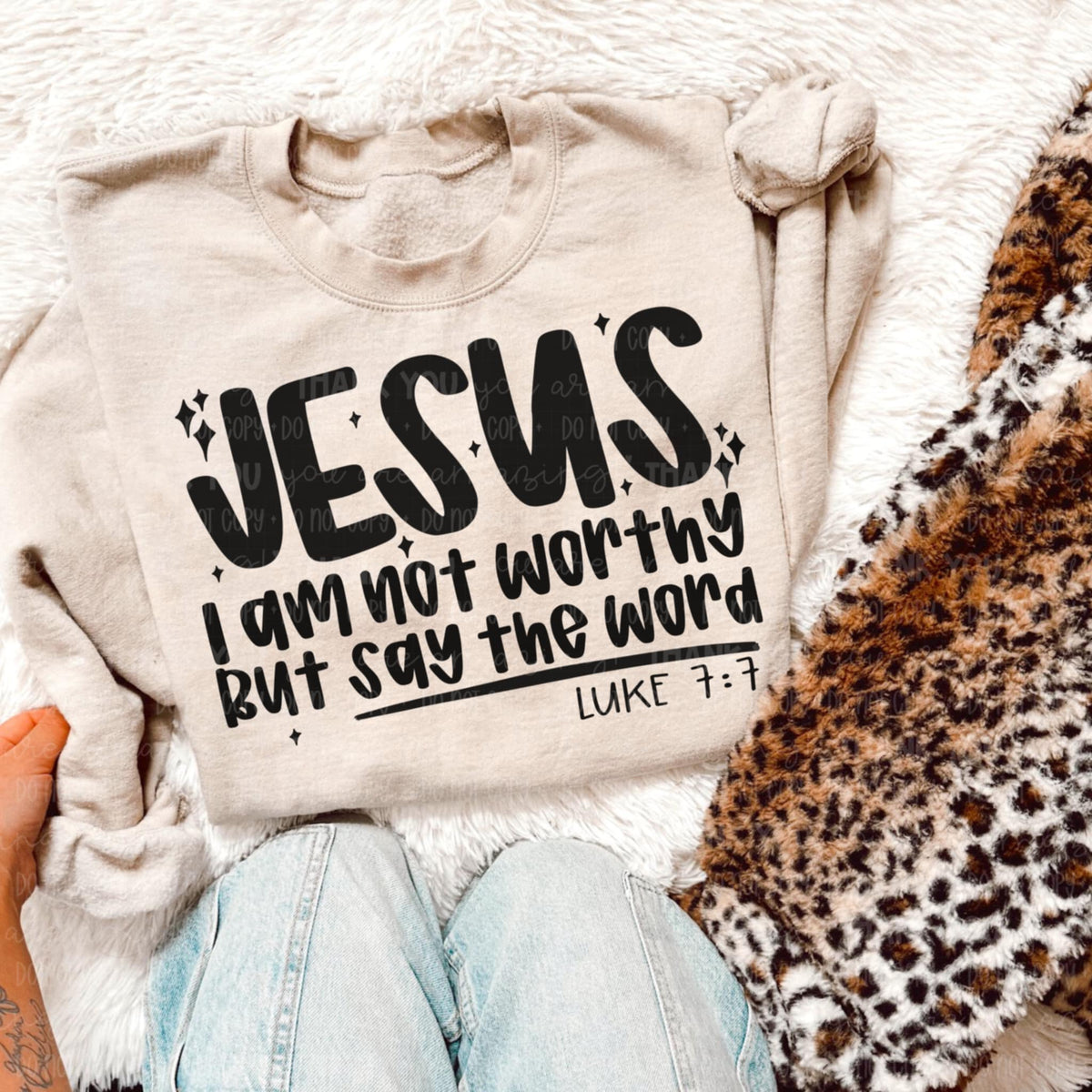 Jesus I am not worthy but say the word (SAL) 96365 DTF transfer