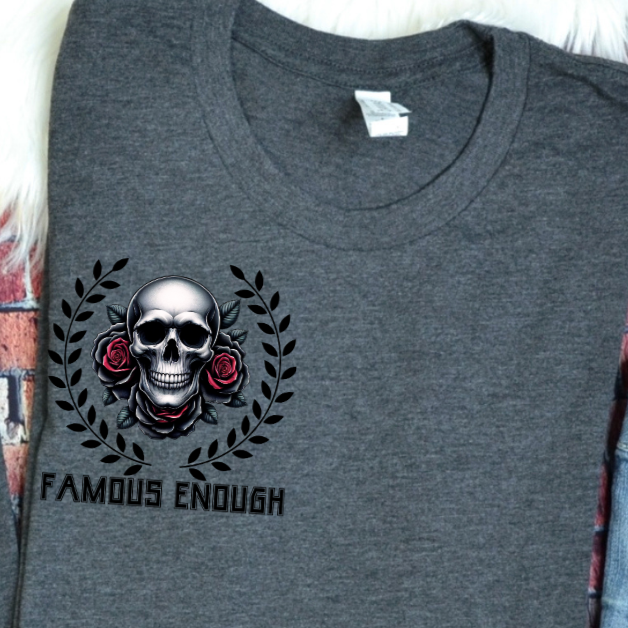 Famous Enough (POCKET ONLY) 68618 DTF Transfer