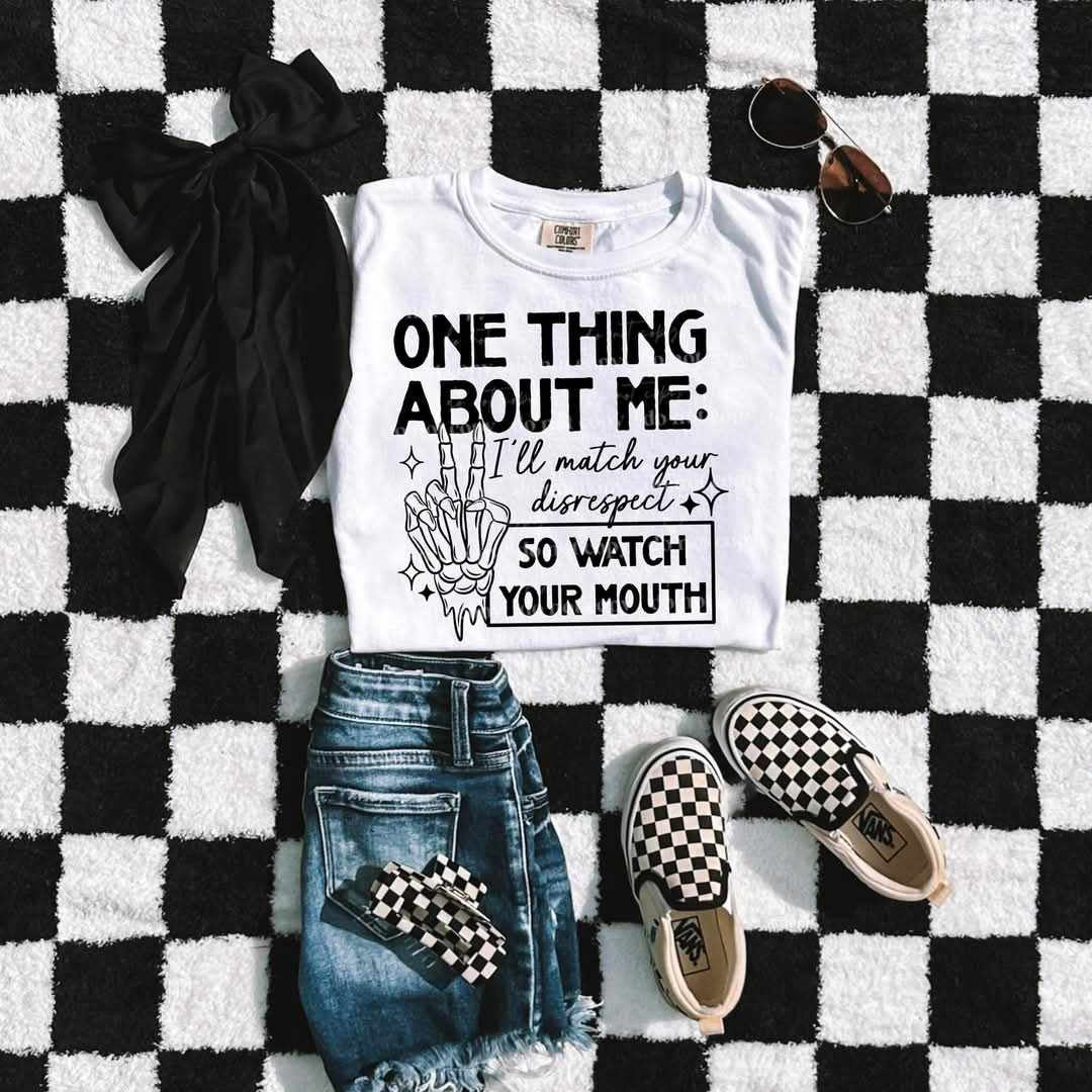 One thing about me BLACK (CSC) 75678 DTF transfer