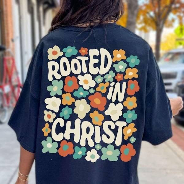 Rooted in Christ flowers (KARTA) 62909 DTF transfer