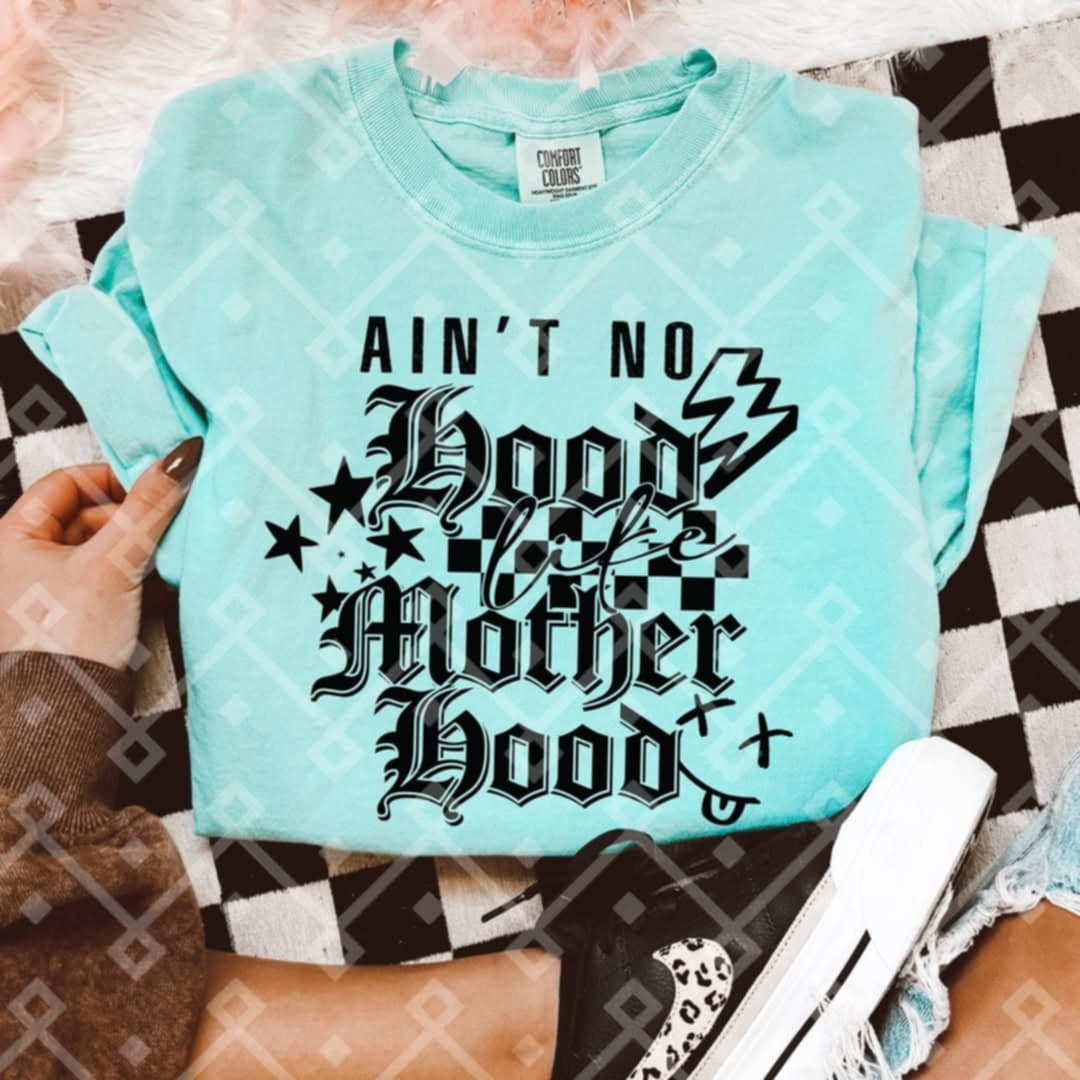 Ain’t no hood like motherhood BLACK (Crafti) 103225 DTF transfer