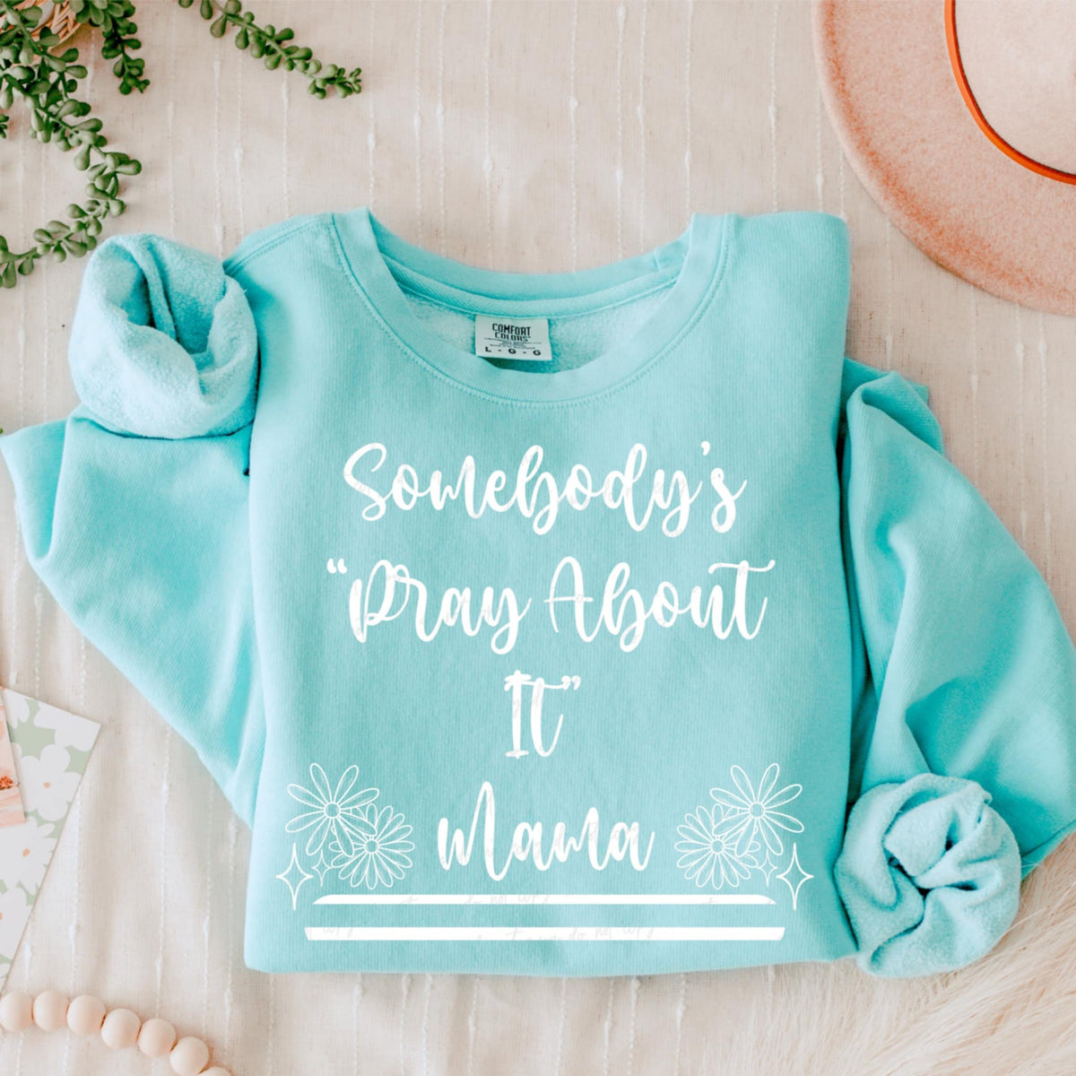 Somebody’s “pray about it” mama WHITE (VIRGO) 90677 DTF transfer