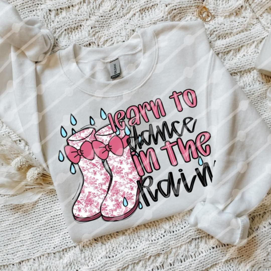 Learn to dance in the rain (JBD) 96599 DTF transfer
