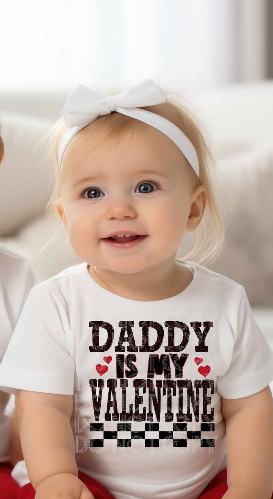 Daddy is my valentine (DD) 80291 DTF transfer