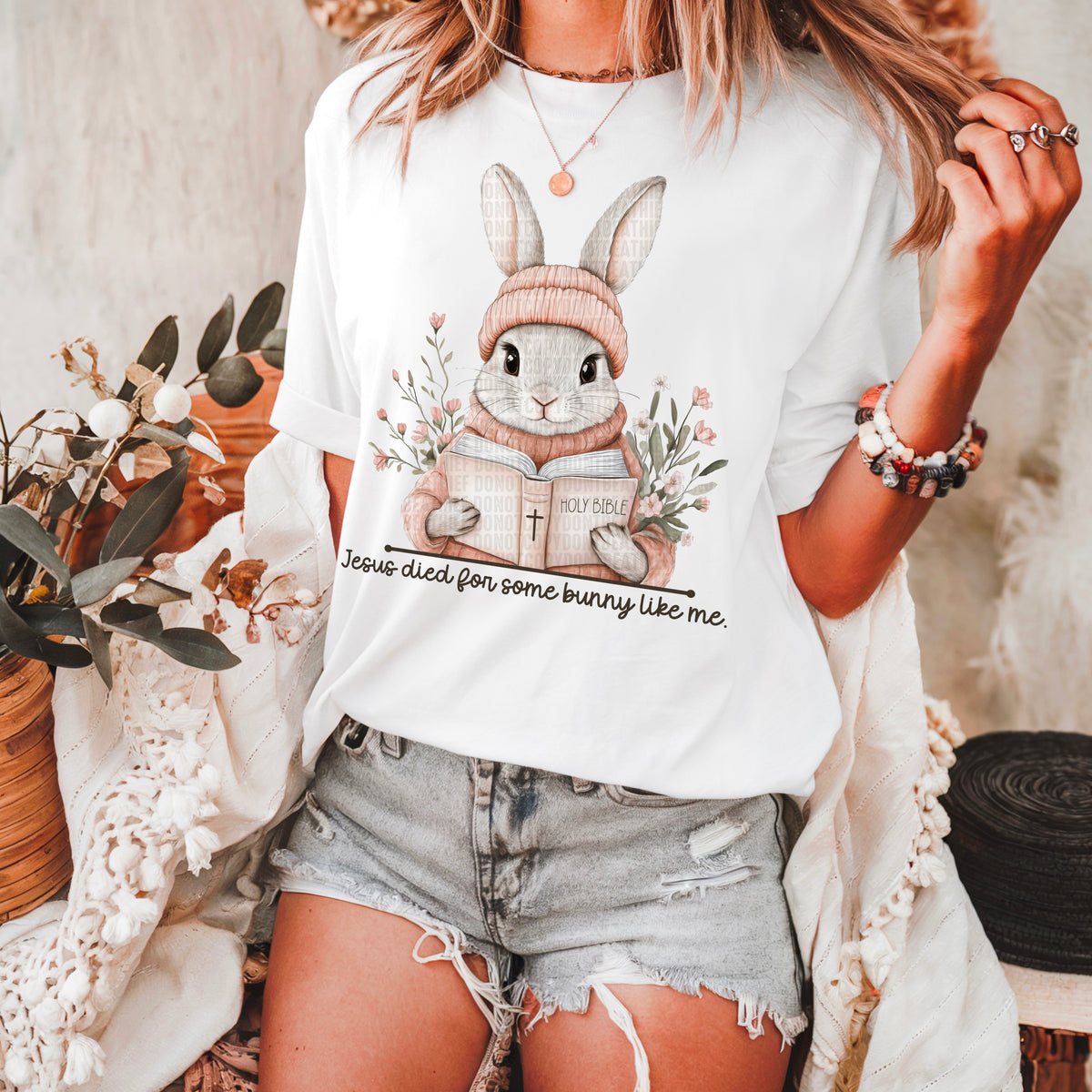 Jesus died for some bunny like me 90448 DTF transfer