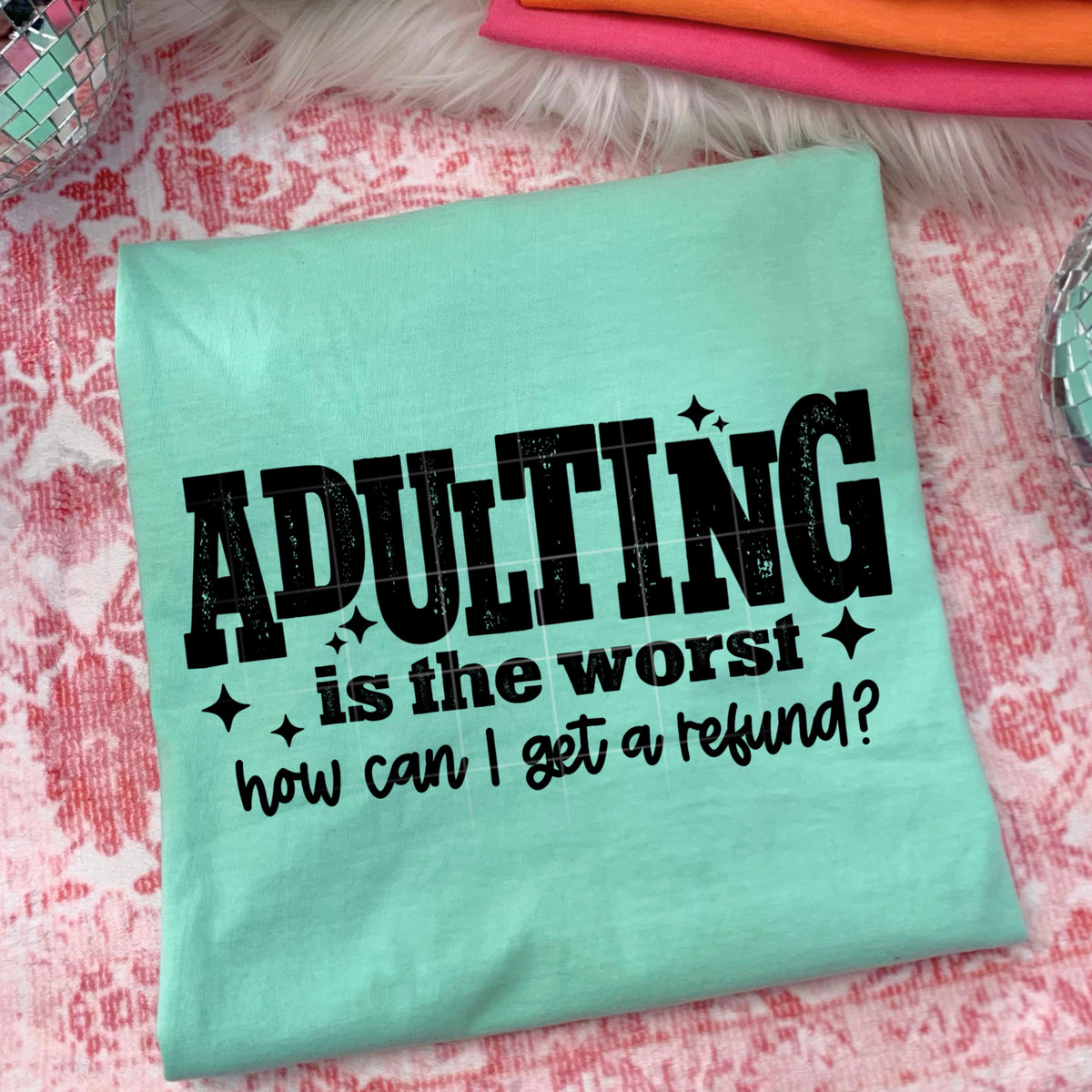 Adulting is the worst BLACK (CSC) DTF Transfer
