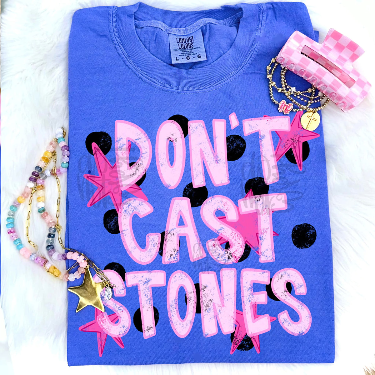 Don’t cast stones pink stars SUNDAY SPECIAL DTF transfer