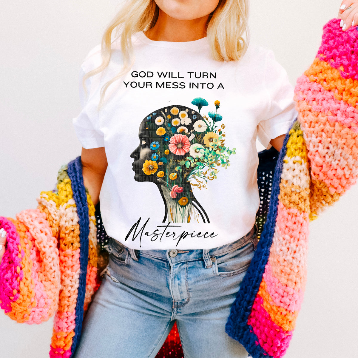 God will turn your mess into a masterpiece 94929 DTF transfer
