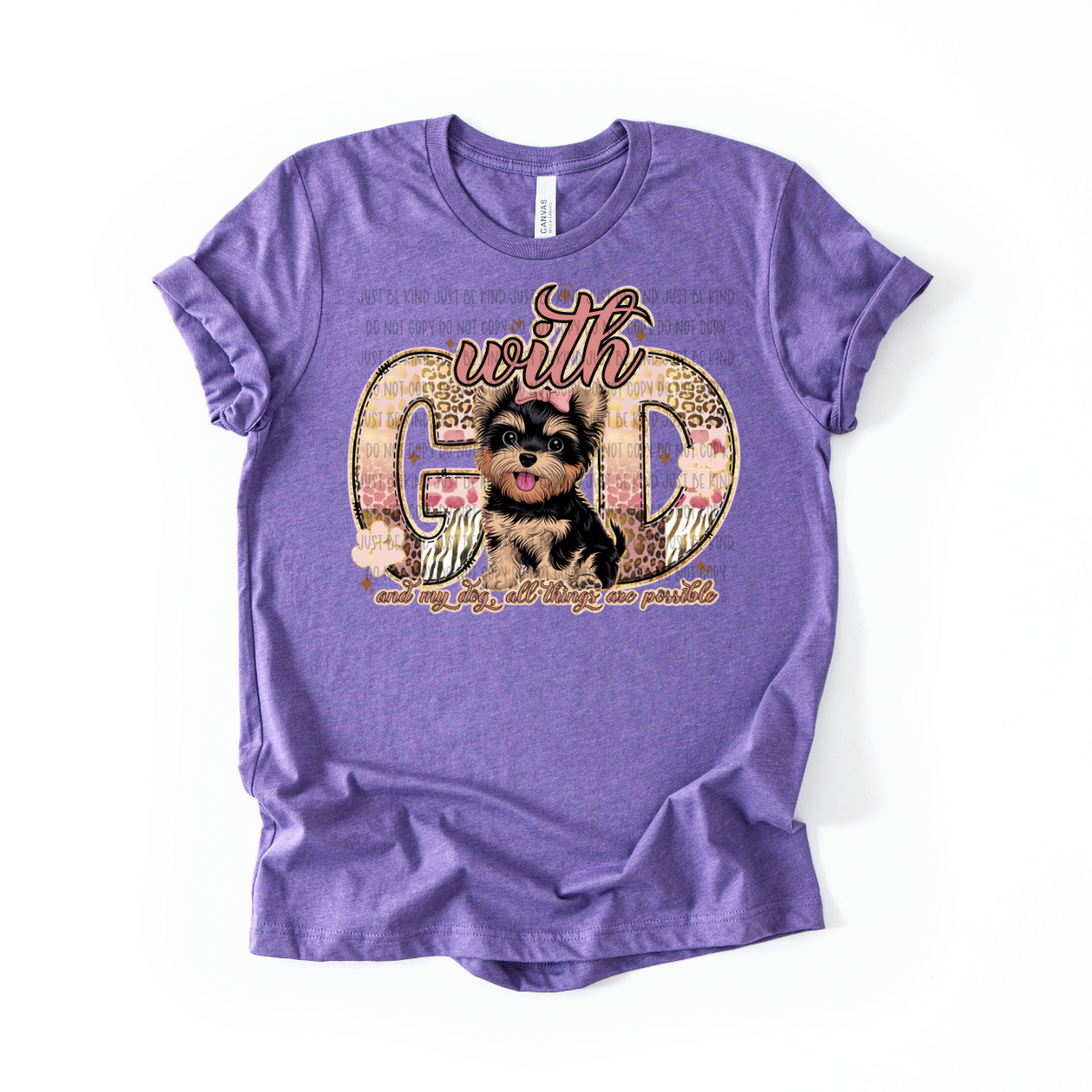 With God and my dog, all things are possible Mixed Dog (SSD) DTF transfer