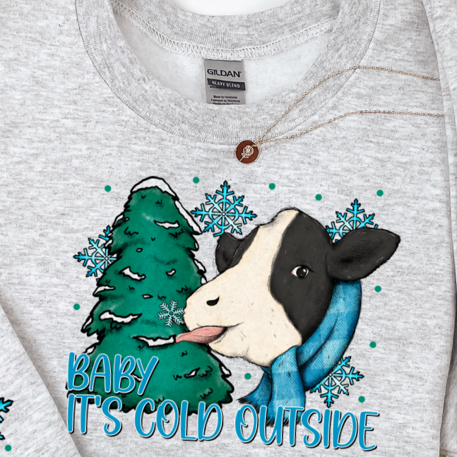 Baby It's Cold Outside * FRONT ONLY* (FDCD) DTF Transfer
