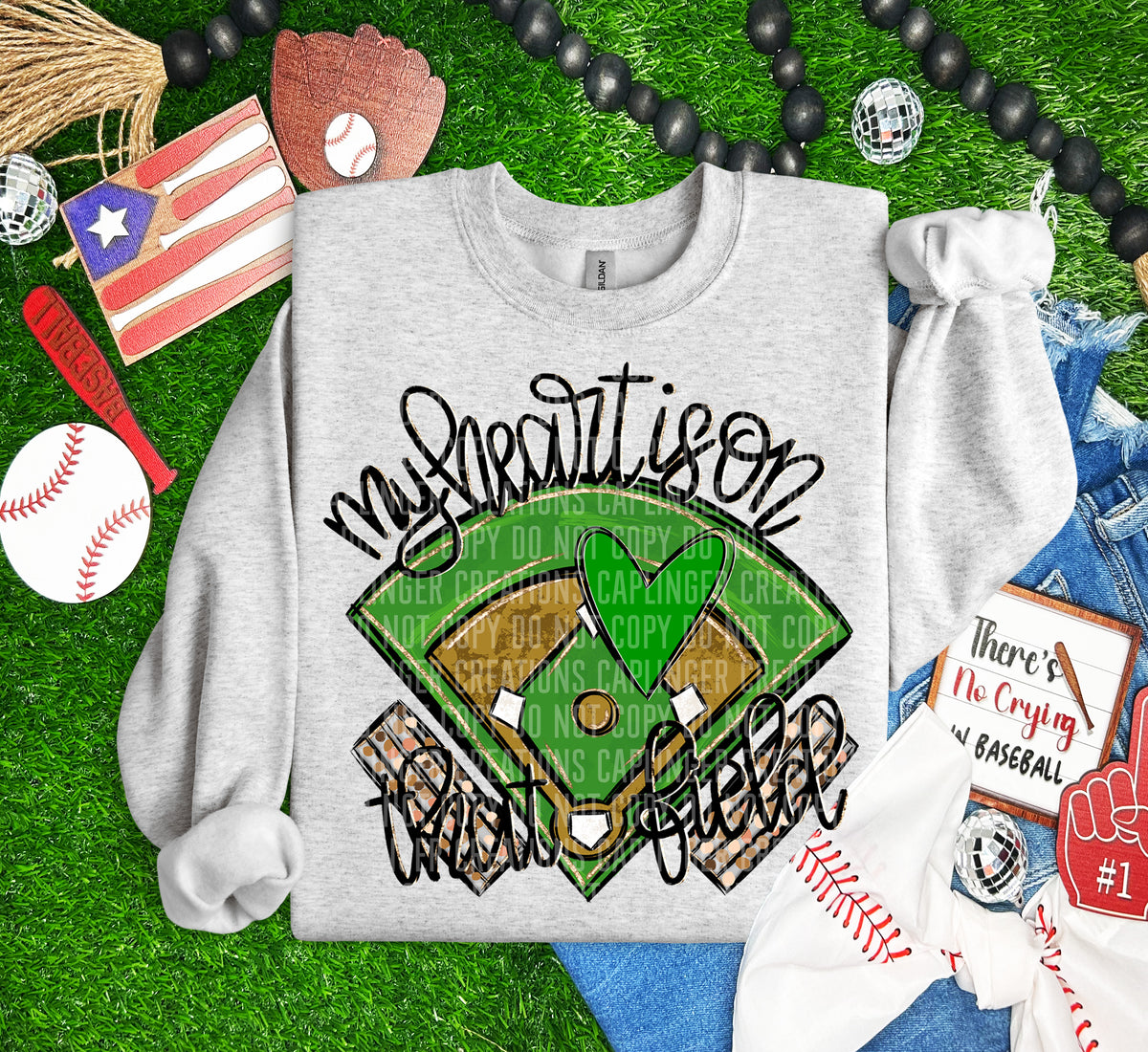 My heart is on that field BASEBALL Green heart (Caplinger) DTF transfer
