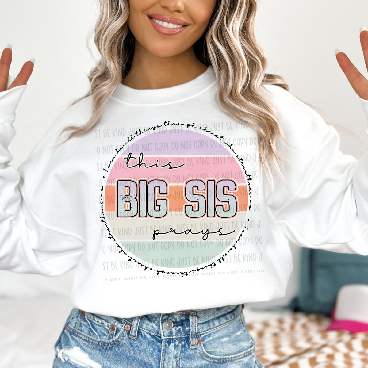 This Big Sis Prays (Kayndi) 72977 DTF Transfer