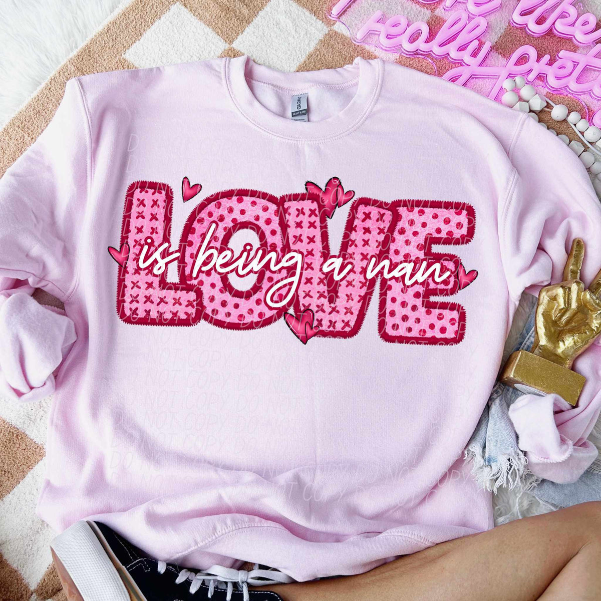 Love is being a Nan (CITY) 79157 DTF transfer