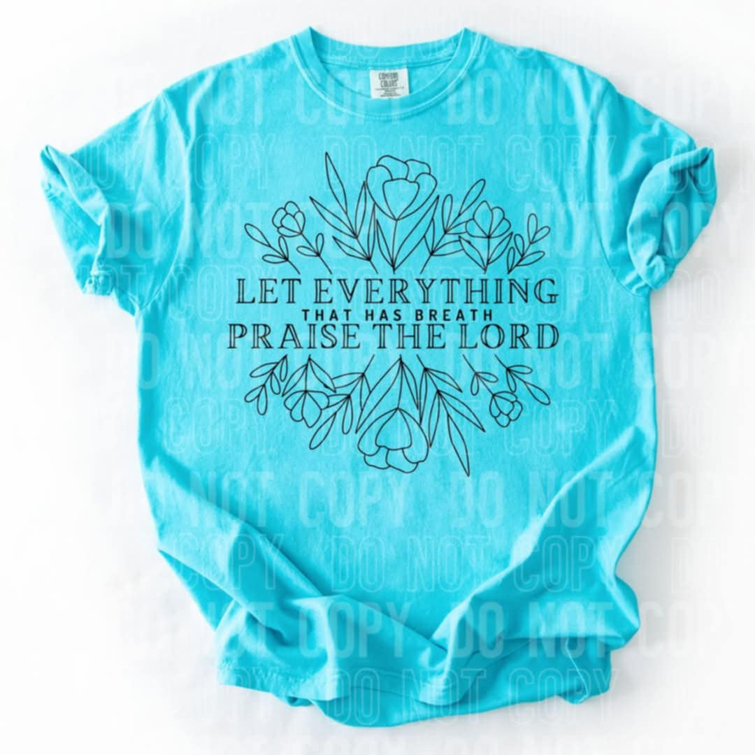 Let everything praise the lord (SBB) 96969 DTF transfer