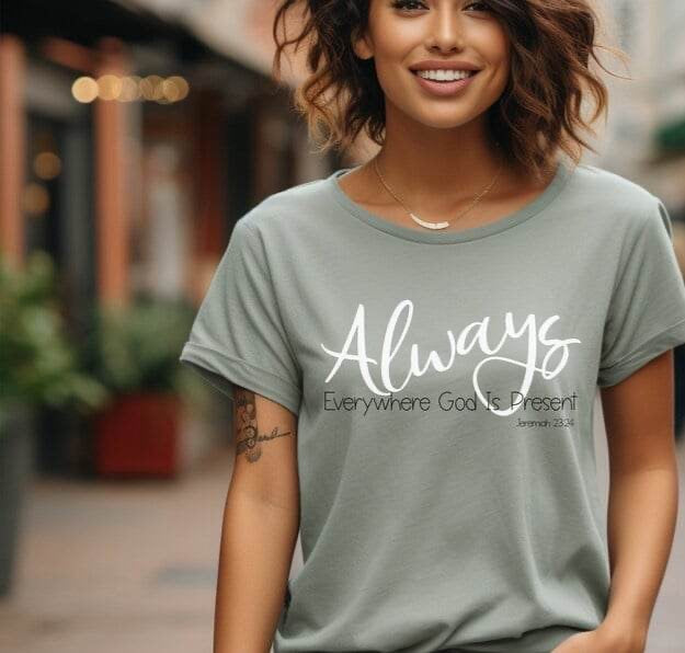 God is present always 64288 DTF transfer