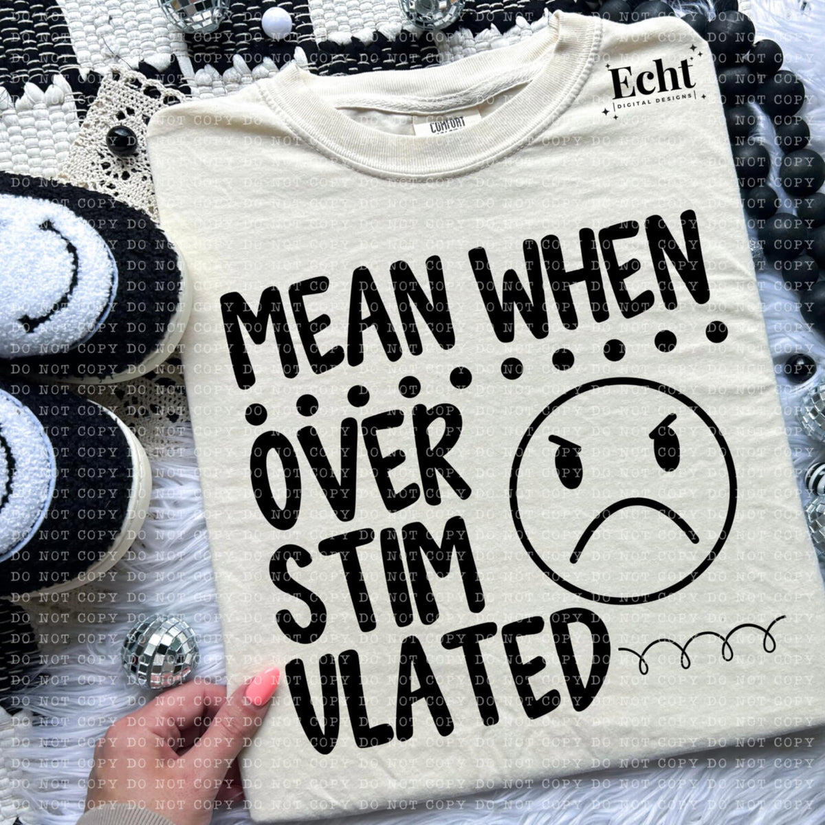 Mean when overstimulated (ECHT) 94191 DTF transfer