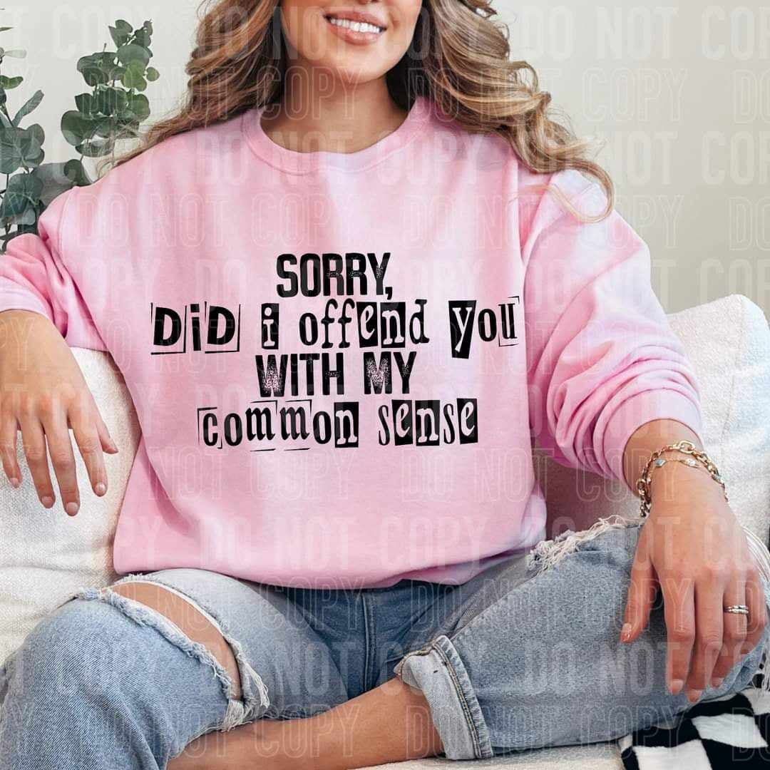 Sorry did I offend you with my common sense (SBB) 64690 DTF transfer