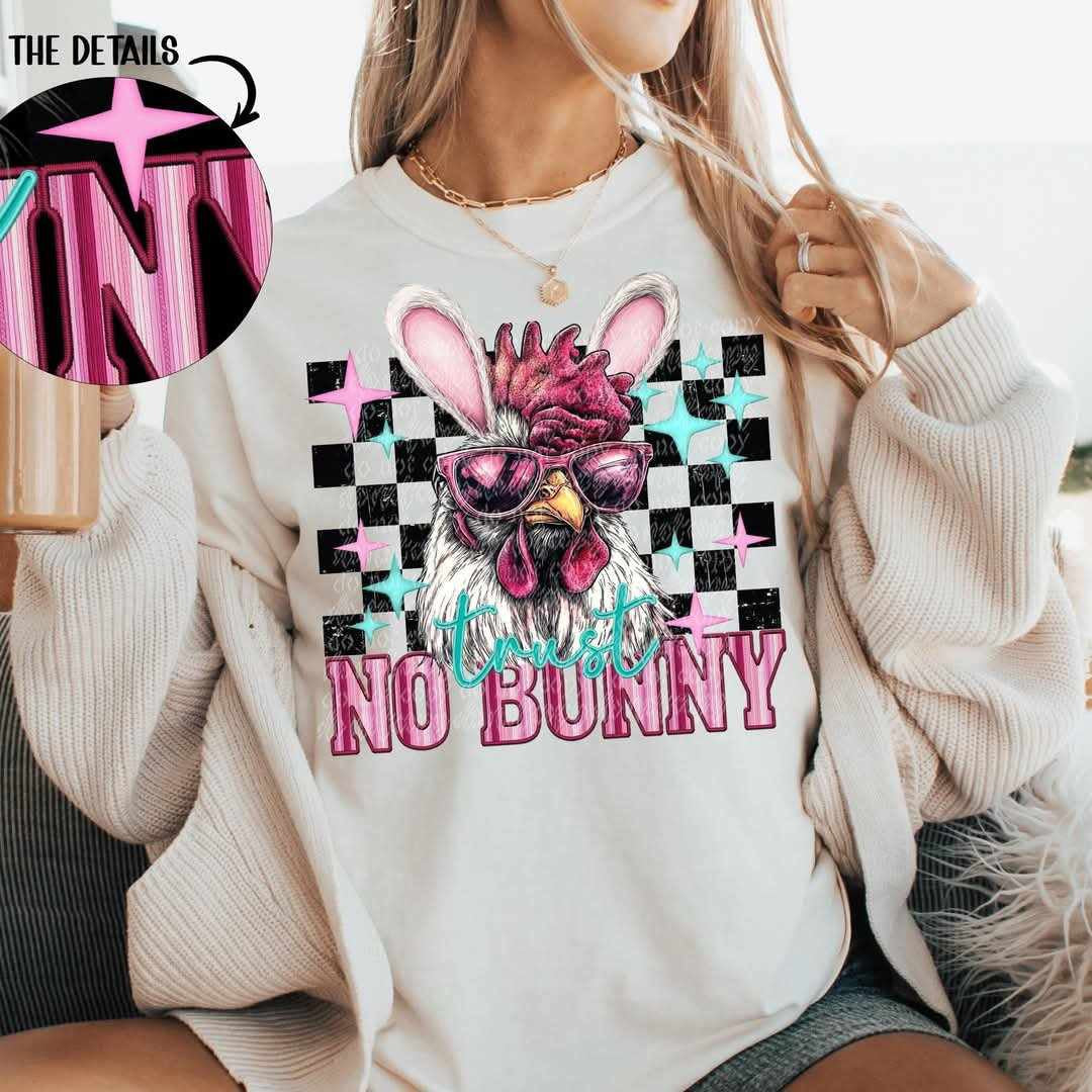 Trust no bunny chicken (TTD) 84441 DTF transfer