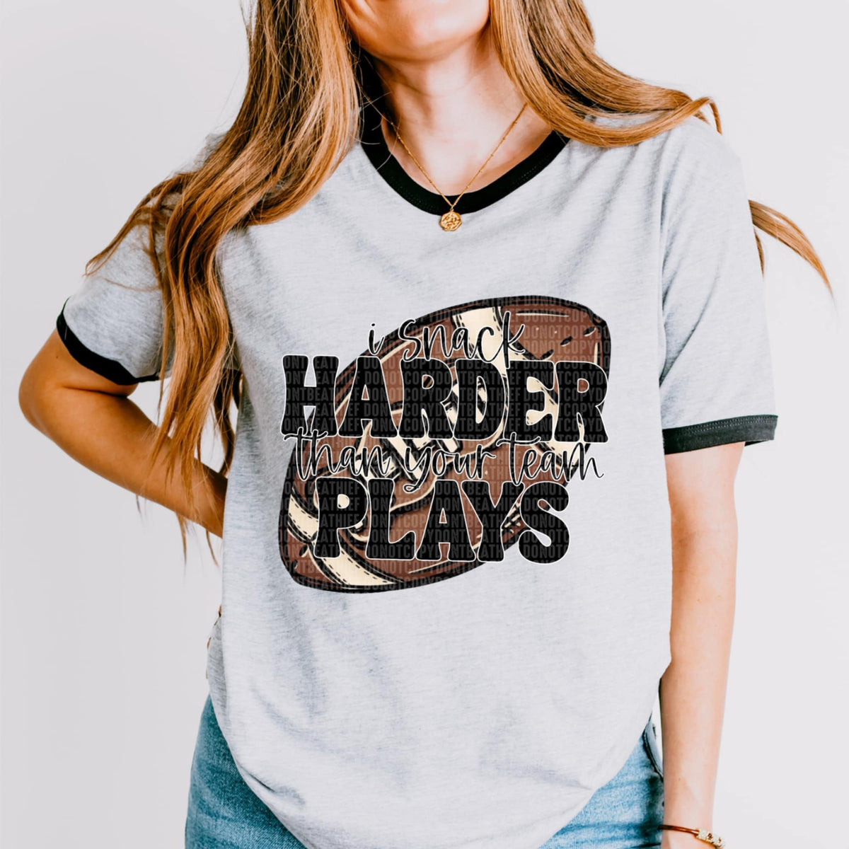 I snack harder than your team plays football (SDD) 93456 DTF transfer