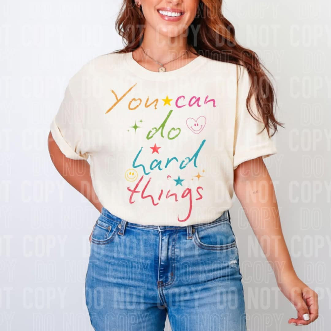 You can do hard things (SBB) DTF transfer