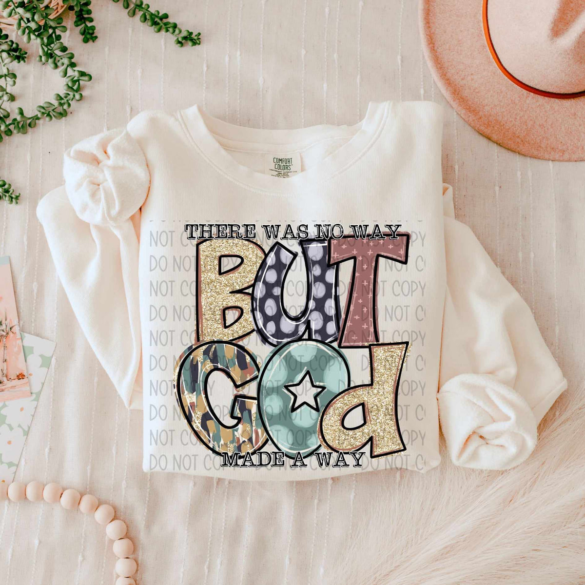 There was no way but God made a way (SWD) 55408 DTF transfer