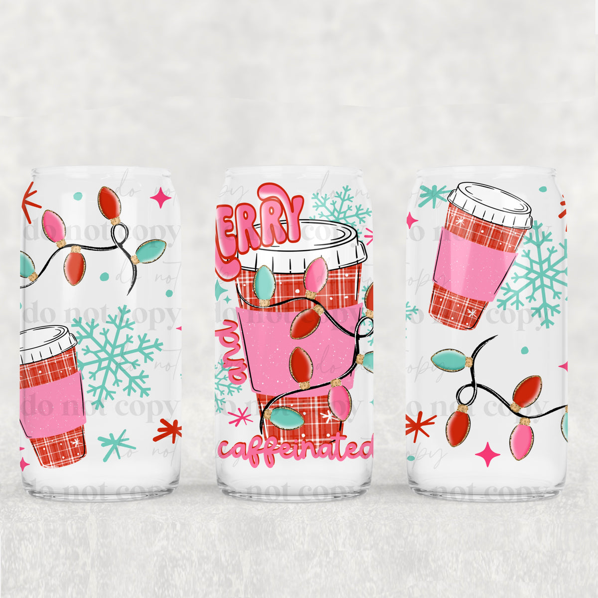 Merry and caffeinated (csc) UV DTF WRAP