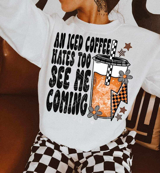 An iced coffee hates to see me coming (LYTTLE) 62621 DTF transfer