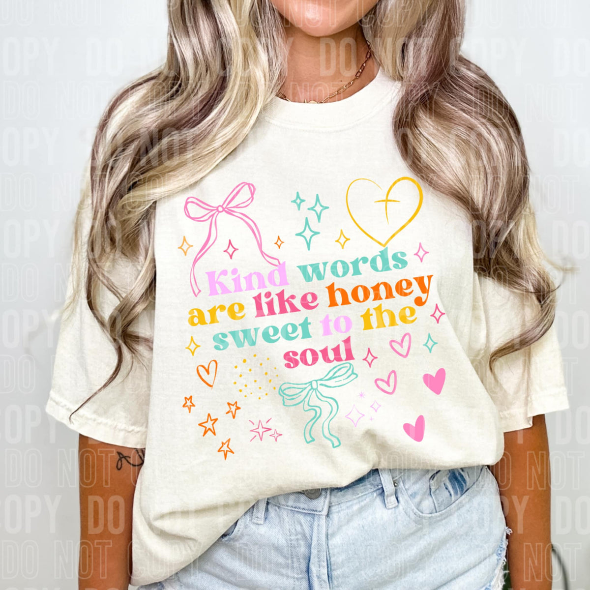 Kind Words are sweet to the soul SBB DTF transfer