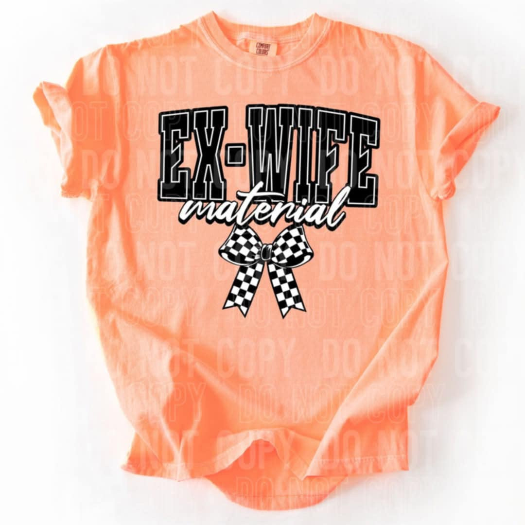 Ex-wife material (SBB) 90189 DTF transfer