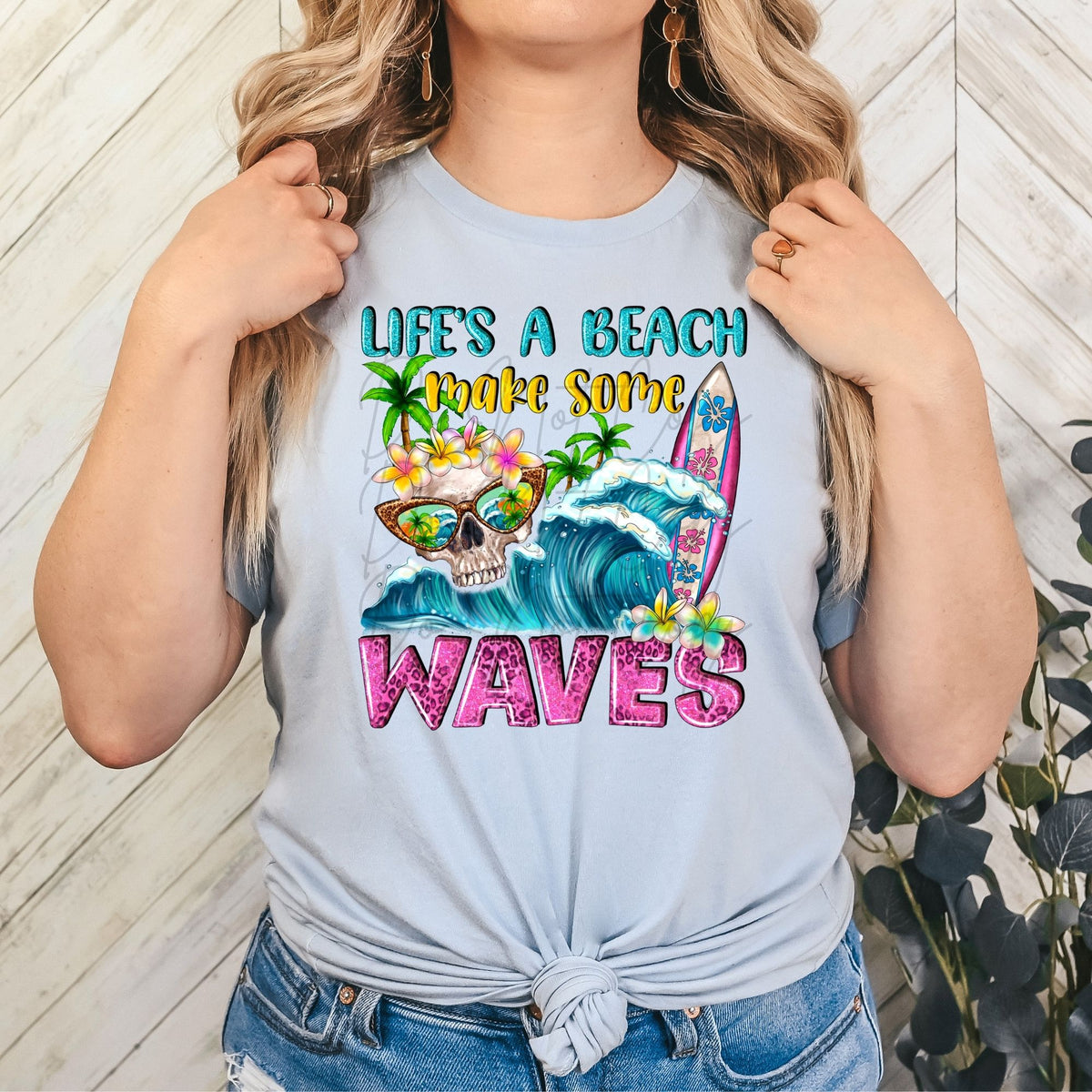 Life's a Beach, Make some Waves-38066-DTF transfer