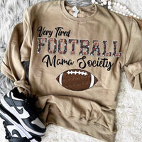 Very tired football mama society (VIRGO) 70622 DTF transfer