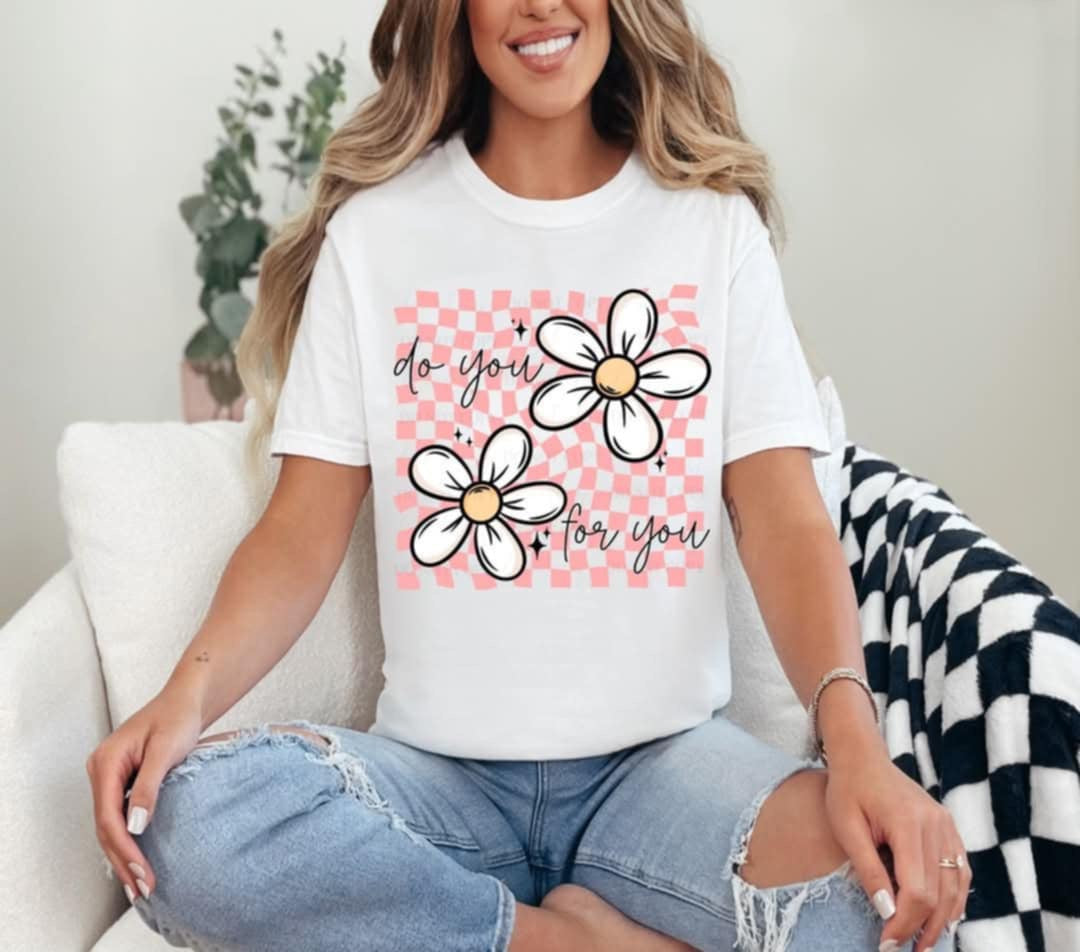 Do you for you flowers (Linda) 99699 DTF transfer