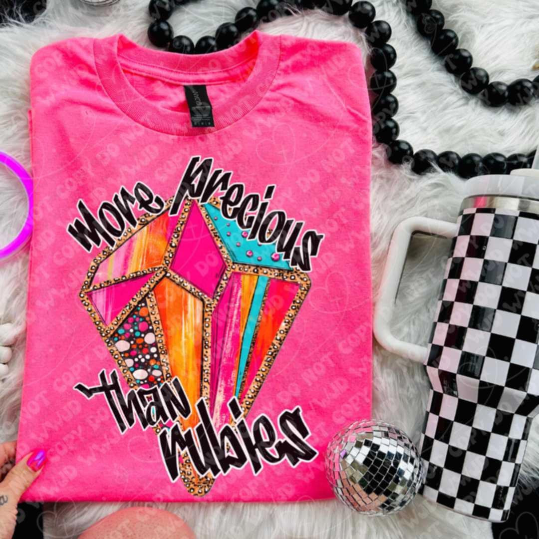 More precious than rubies (Vehement) 100596 DTF transfer